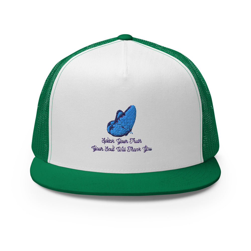 Speak Your Truth Your Soul Will Thank You Trucker Cap