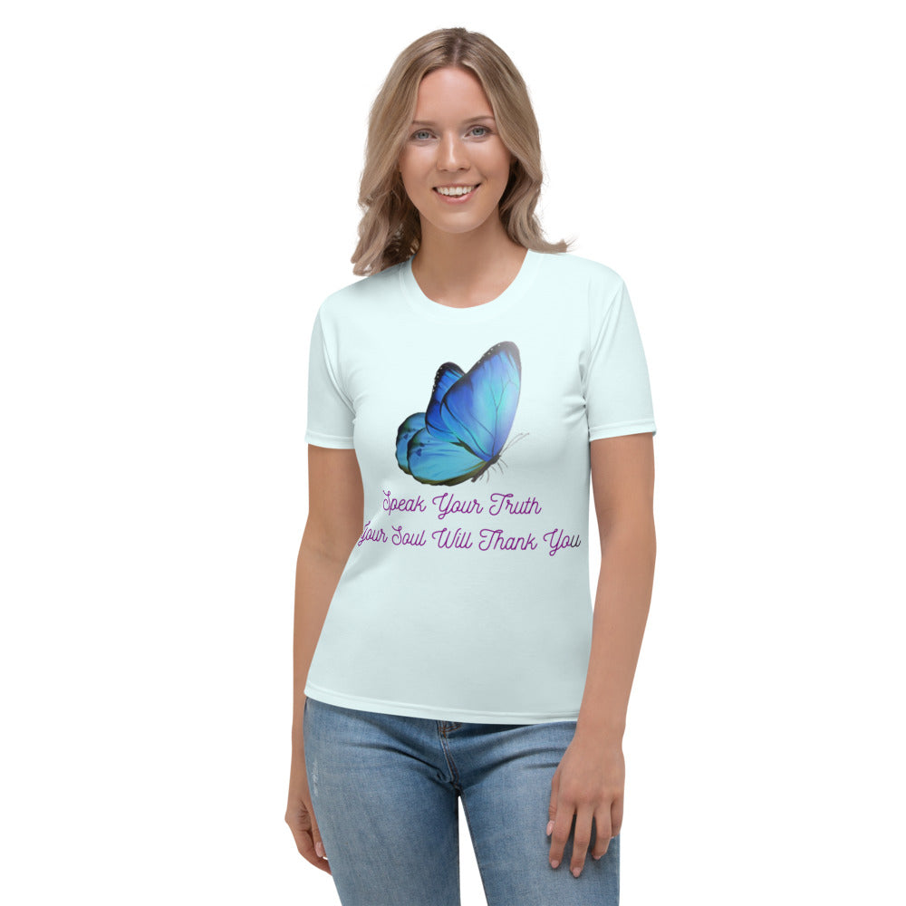 Speak Your Truth Women's T-shirt