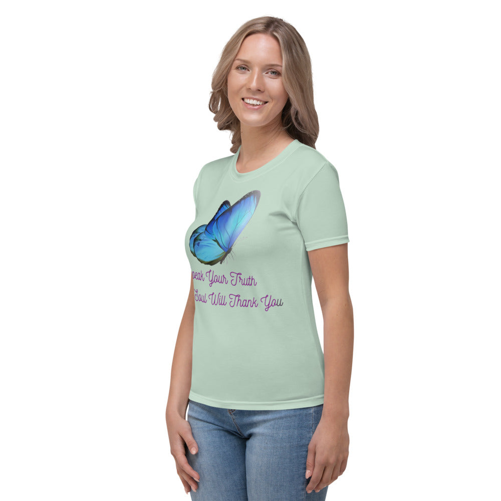 Speak Your Truth Women's T-shirt