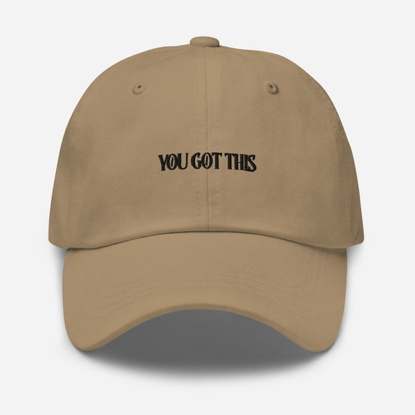 You Got This Dad Hat