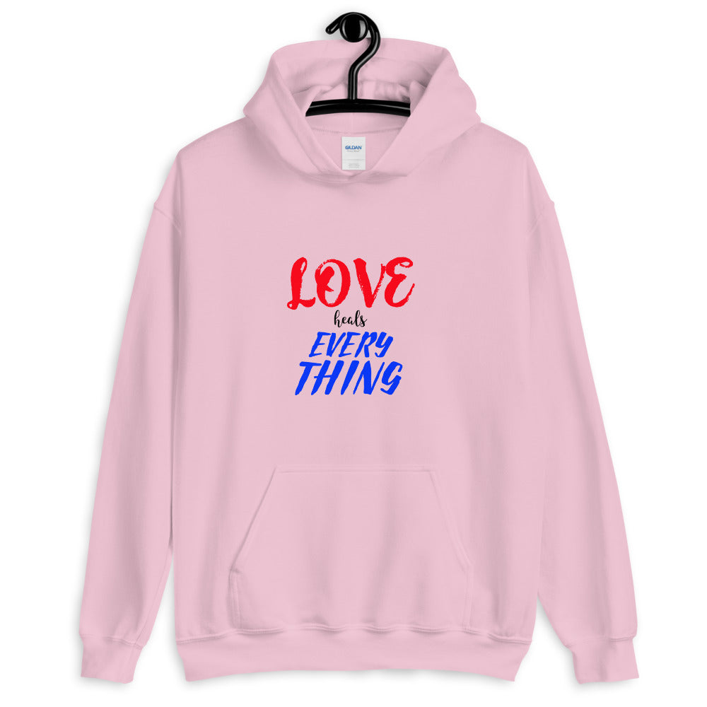 Love Heals Everything Hoodie