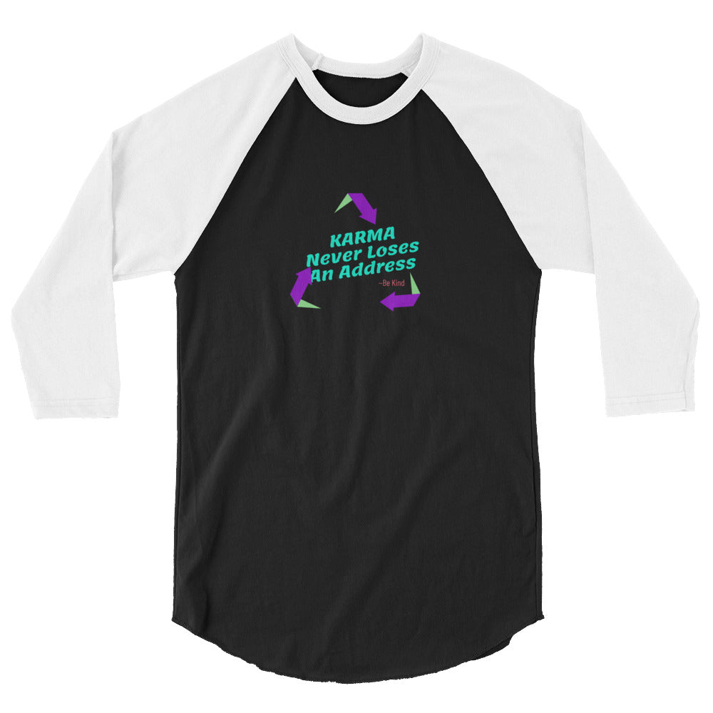 KARMA Never Loses Address 3/4 sleeve raglan shirt