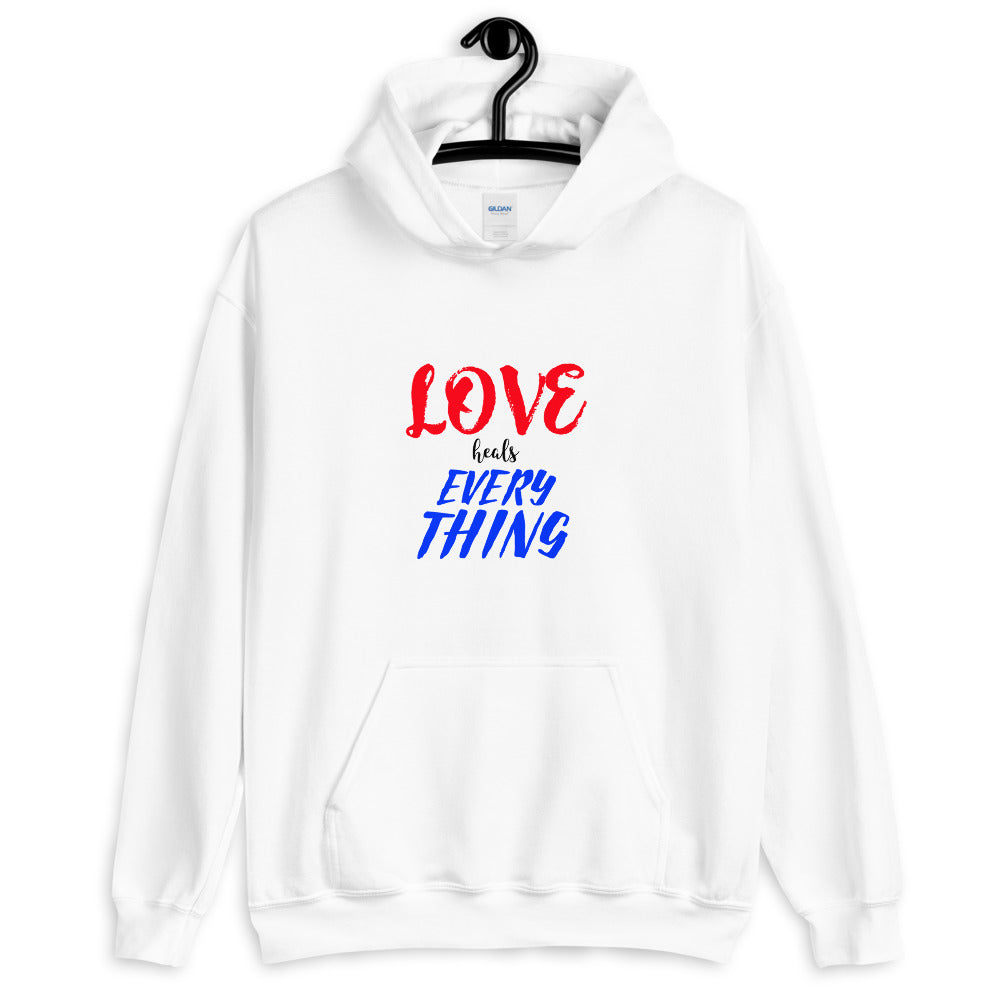 Love Heals Everything Hoodie