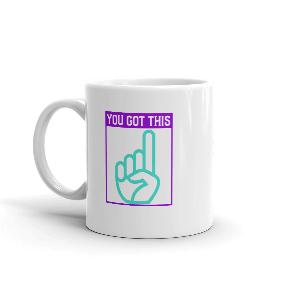 You Got This Mug