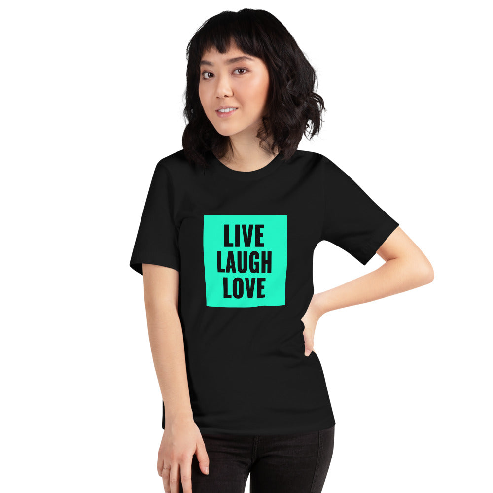 Live Laugh Love T-Shirt