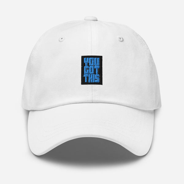 You Got This Dad hat