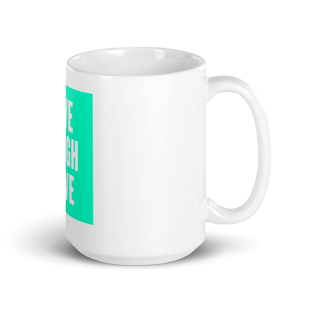 LIVE LAUGH LOVE Mug