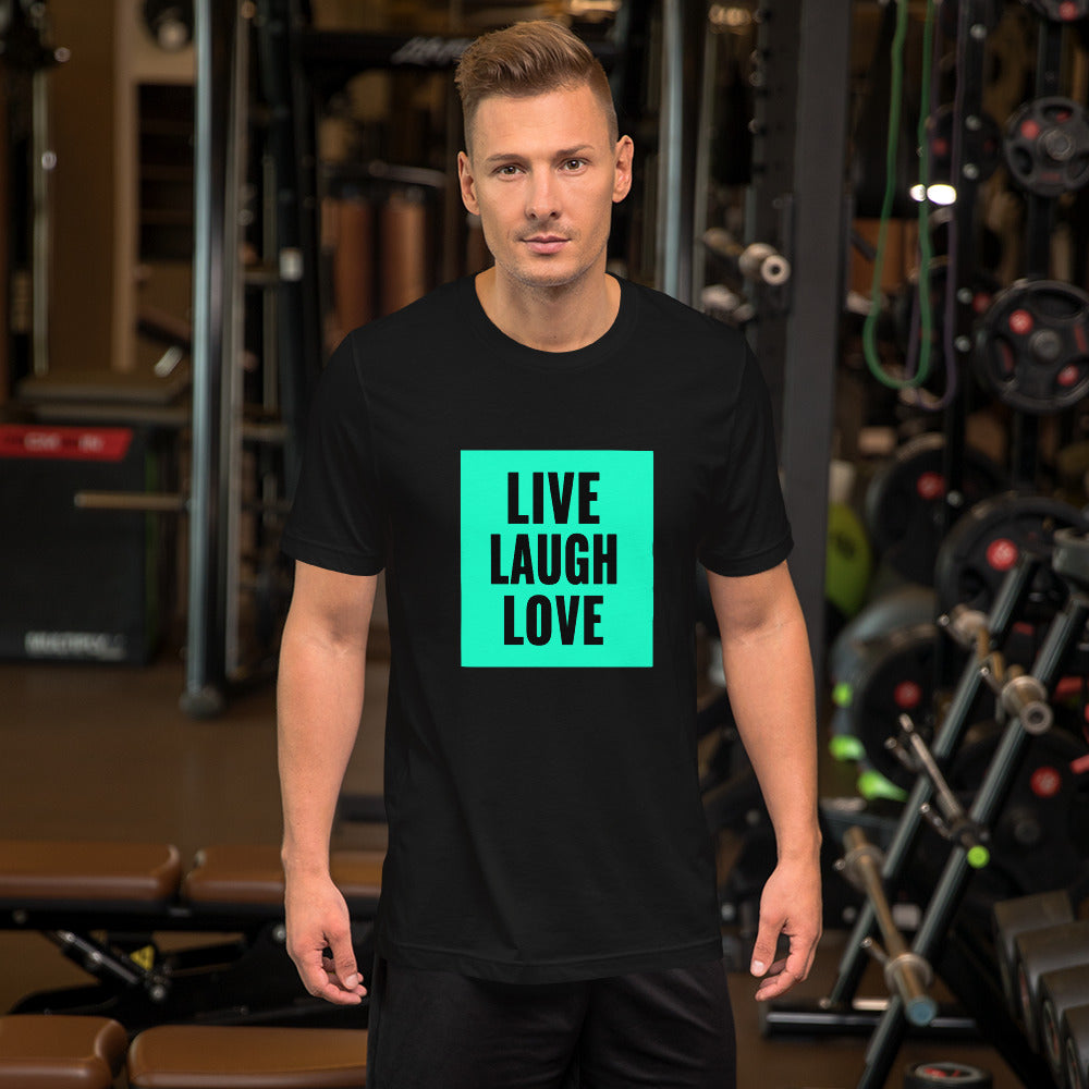 Live Laugh Love T-Shirt