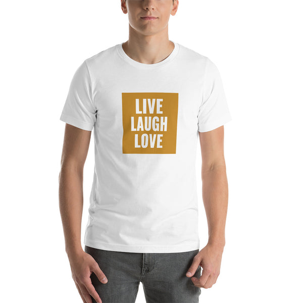 Live Laugh Love T-Shirt