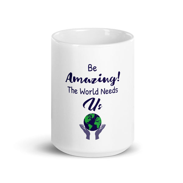 Be Amazing Mug