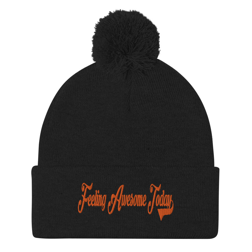 Feeling Awesome Today Pom-Pom Beanie