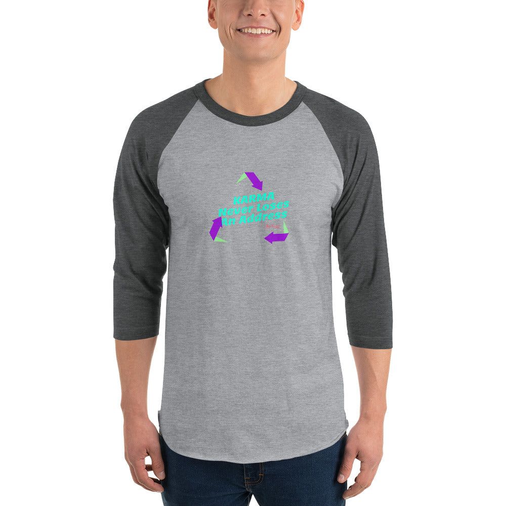 KARMA Never Loses Address 3/4 sleeve raglan shirt