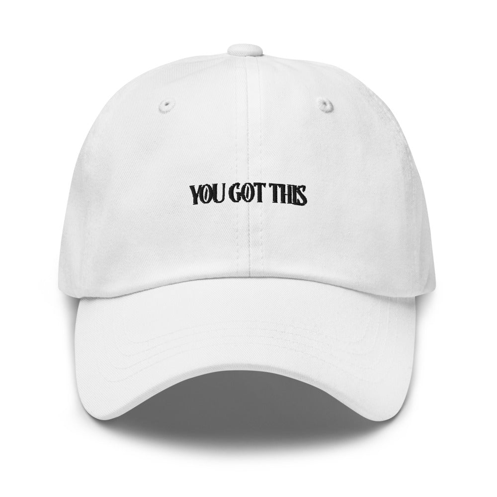 You Got This Dad Hat