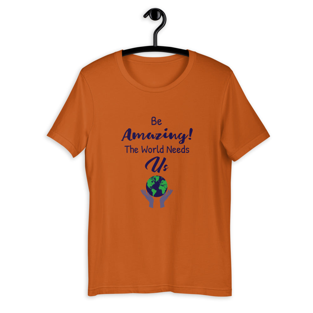 Be Amazing T-Shirt