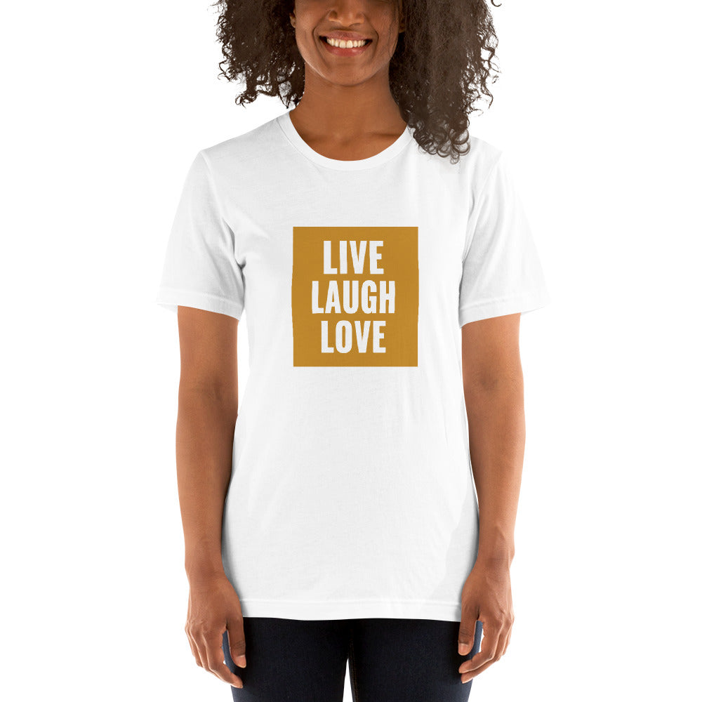 Live Laugh Love T-Shirt