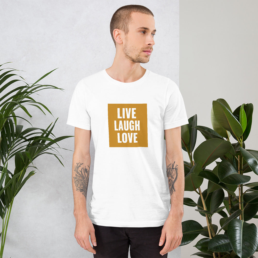 Live Laugh Love T-Shirt