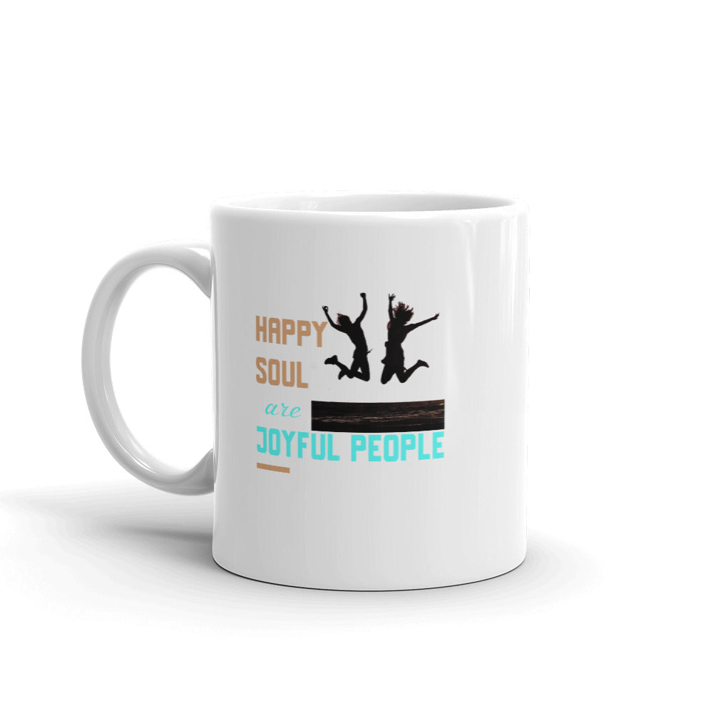 Happy Soul Are Joyful People Mug