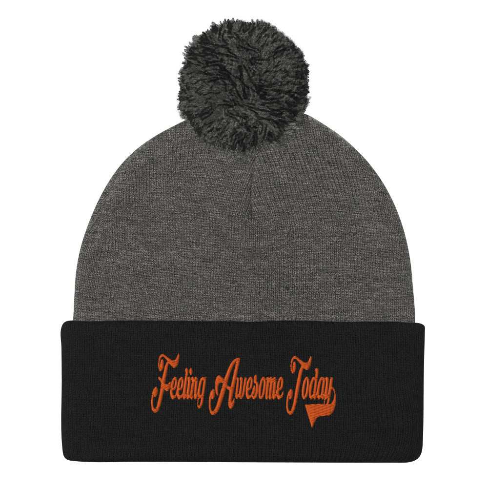 Feeling Awesome Today Pom-Pom Beanie