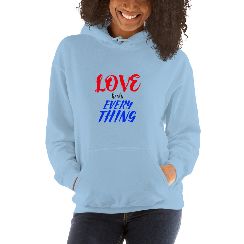 Love Heals Everything Hoodie