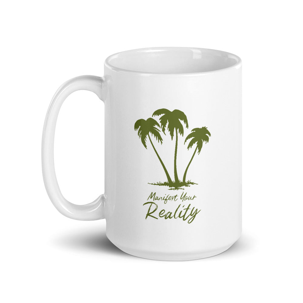 Manifest Your Reality Mug