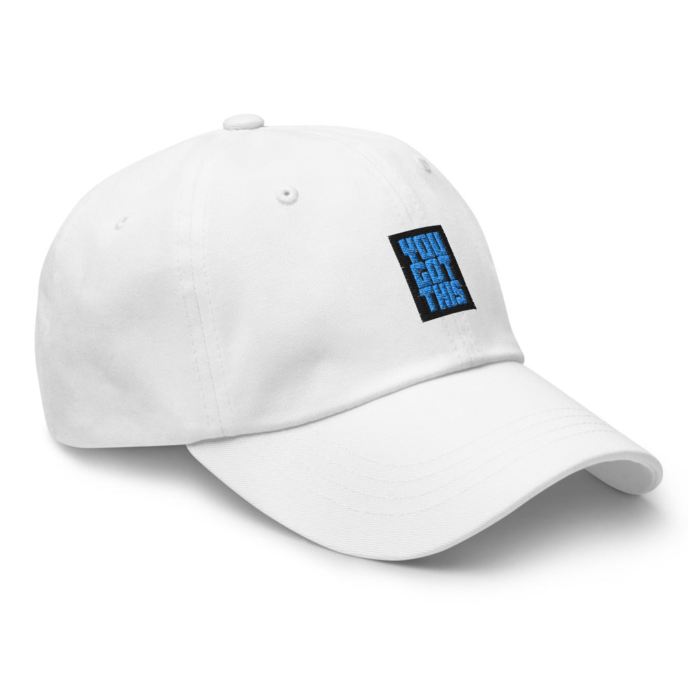 You Got This Dad hat