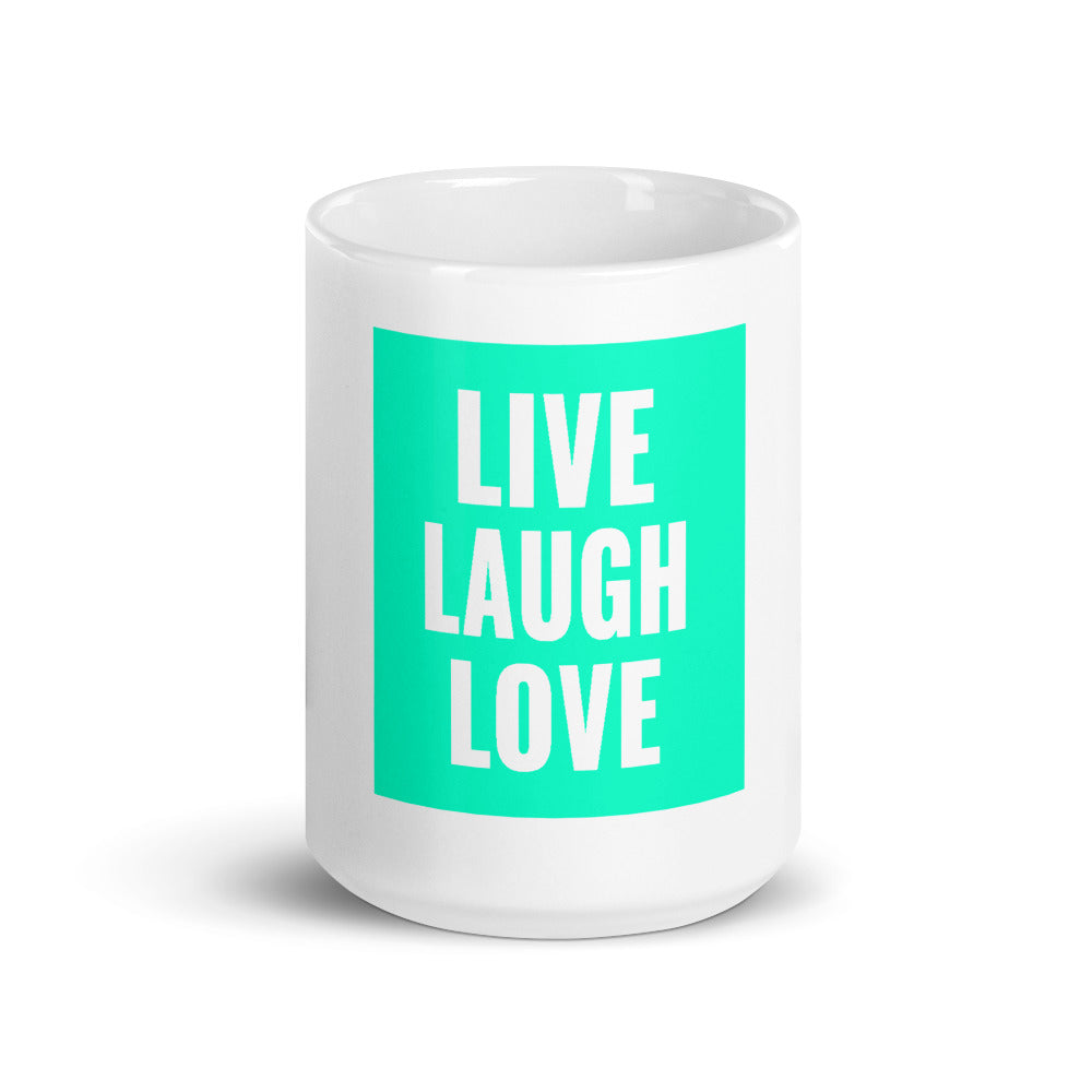 LIVE LAUGH LOVE Mug