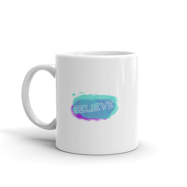 Believe Mug