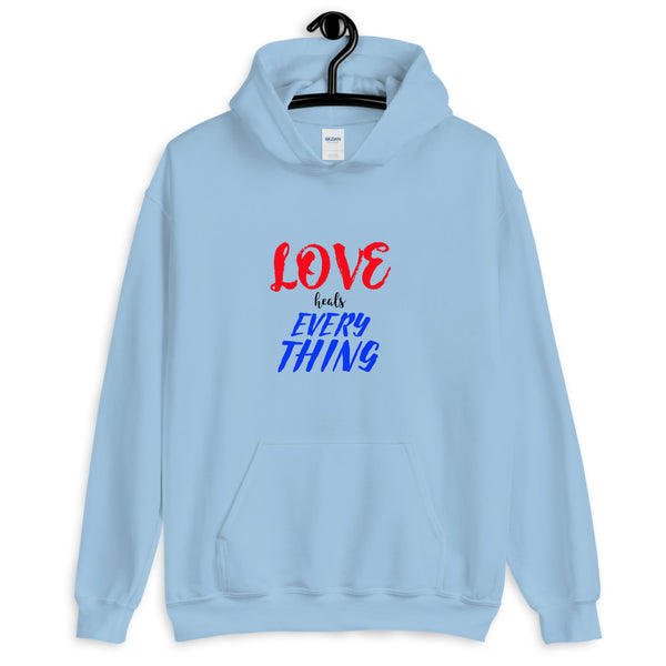 Love Heals Everything Hoodie