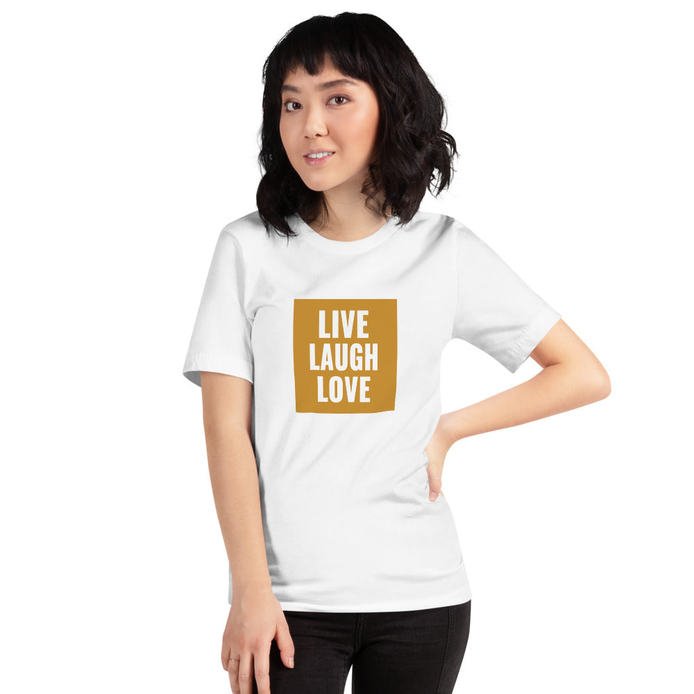 Live Laugh Love T-Shirt