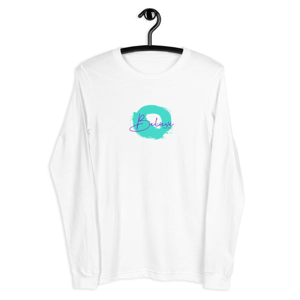 Believe Unisex Long Sleeve Tee