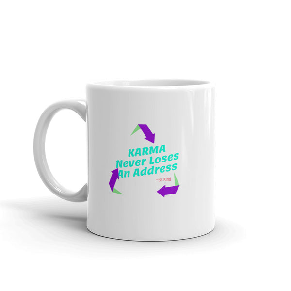 KARMA Never Loses an Address Mug