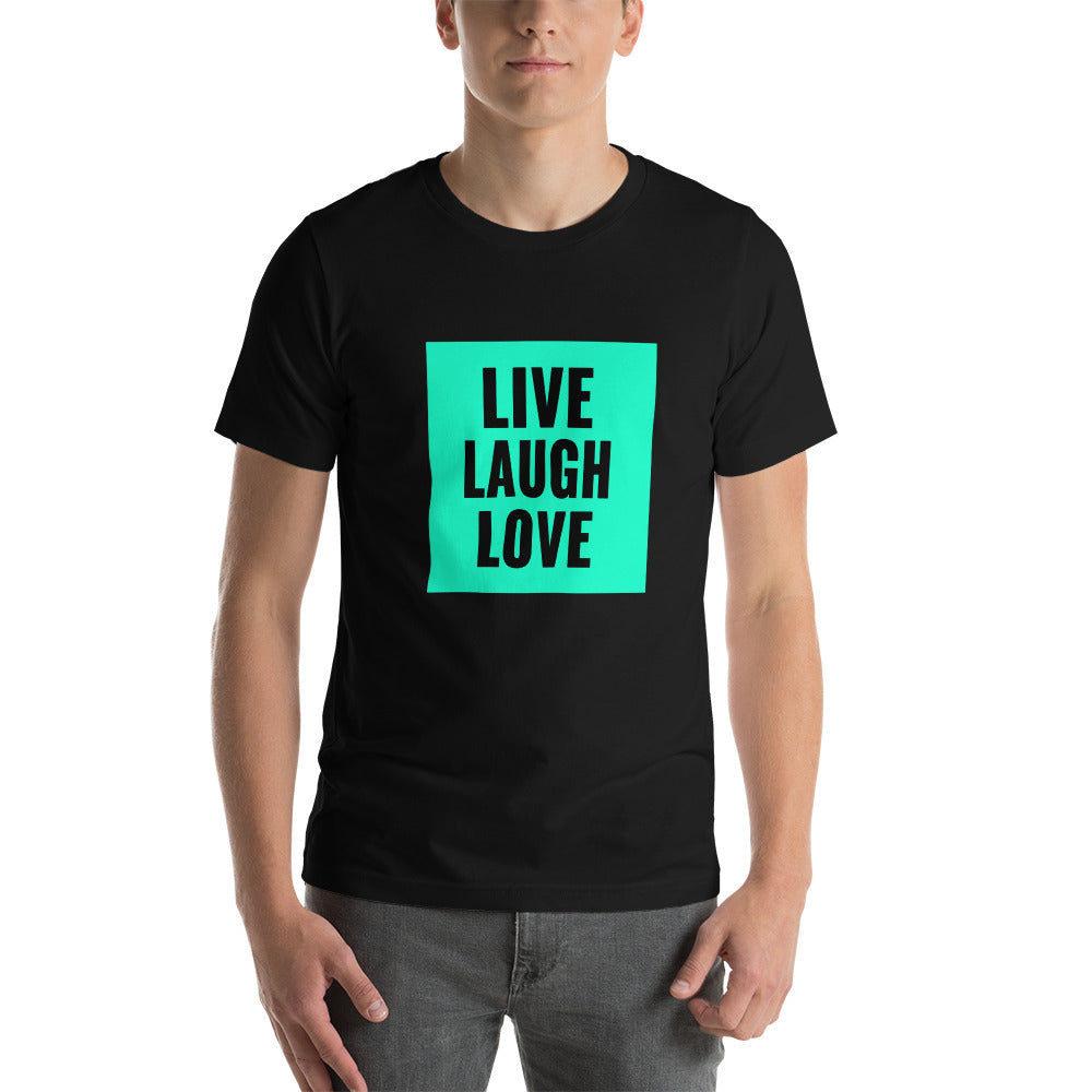 Live Laugh Love T-Shirt