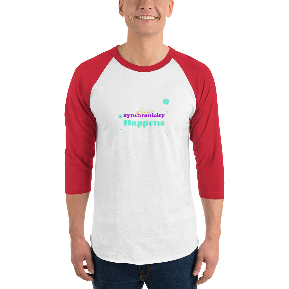 Believe Synchronicity 3/4 sleeve raglan shirt