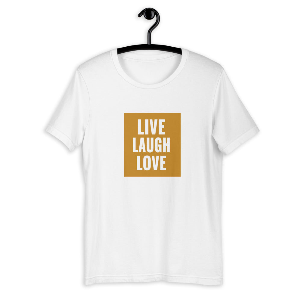 Live Laugh Love T-Shirt