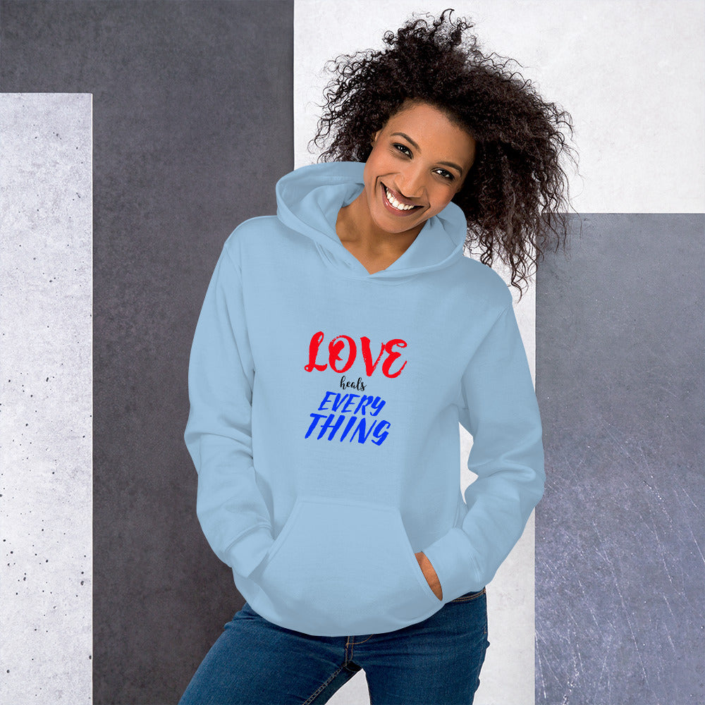 Love Heals Everything Hoodie