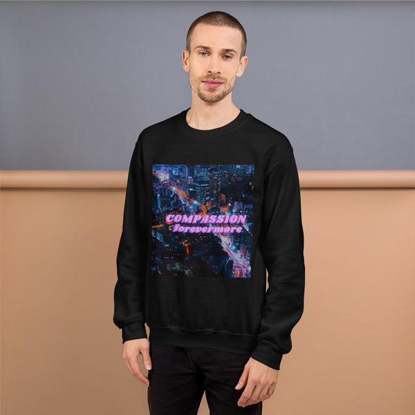 Compassion Forevermore Unisex Sweatshirt