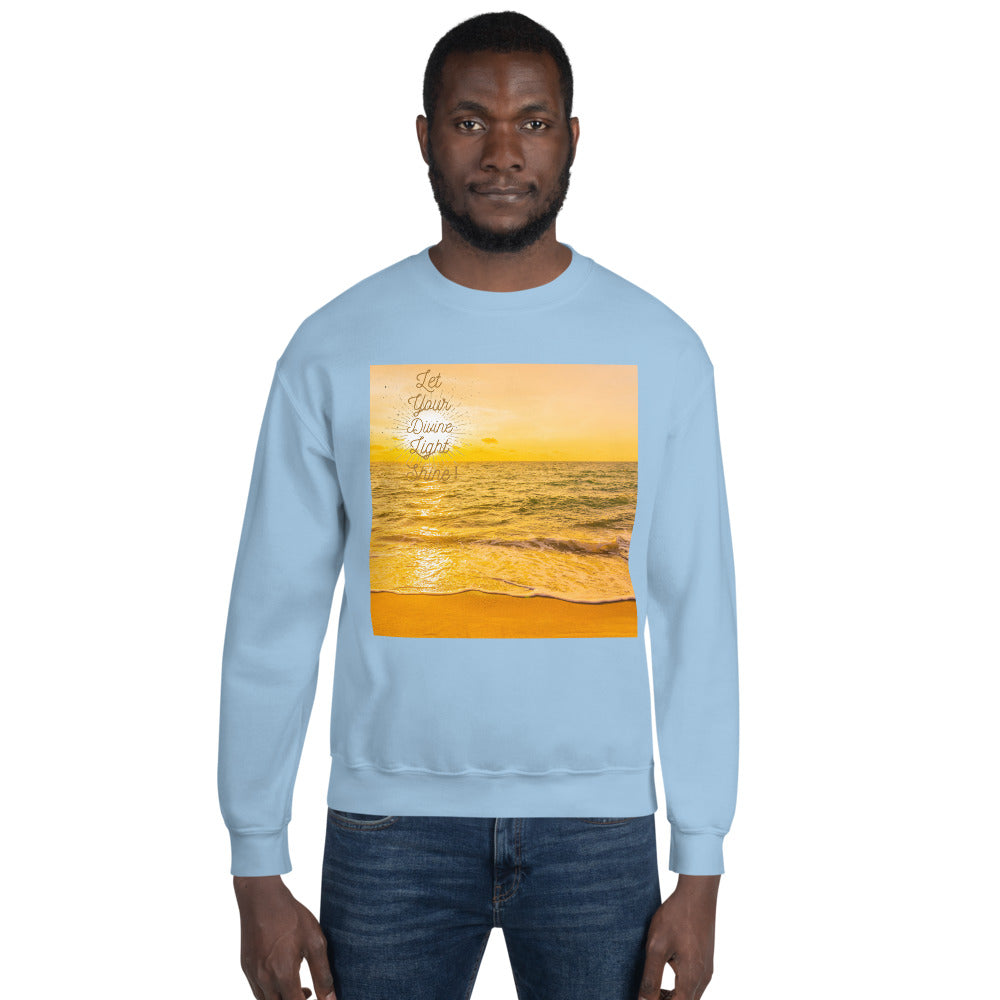 Let Your Divine Light Shine Unisex Sweatshirt