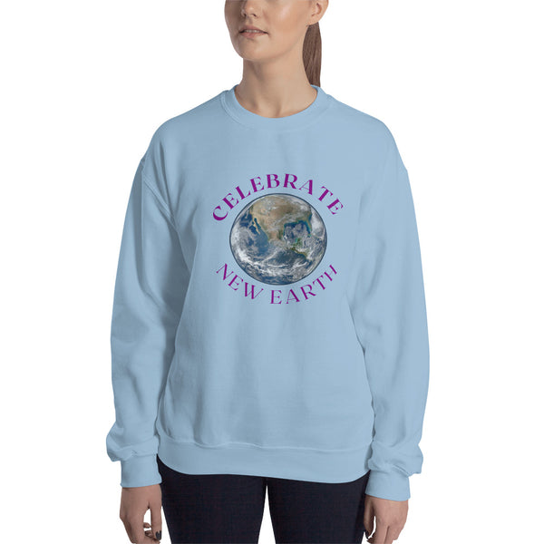 Celebrate New Earth Unisex Sweatshirt for women's