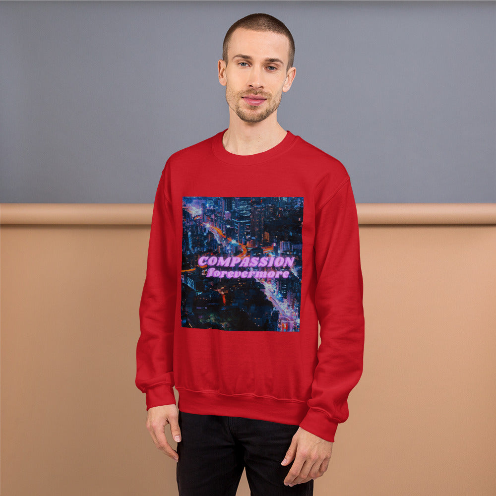 Compassion Forevermore Unisex Sweatshirt