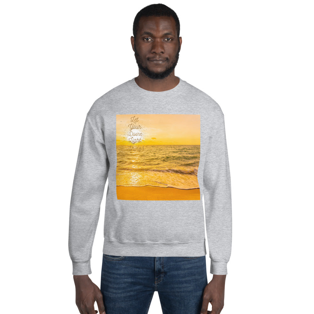 Let Your Divine Light Shine Unisex Sweatshirt