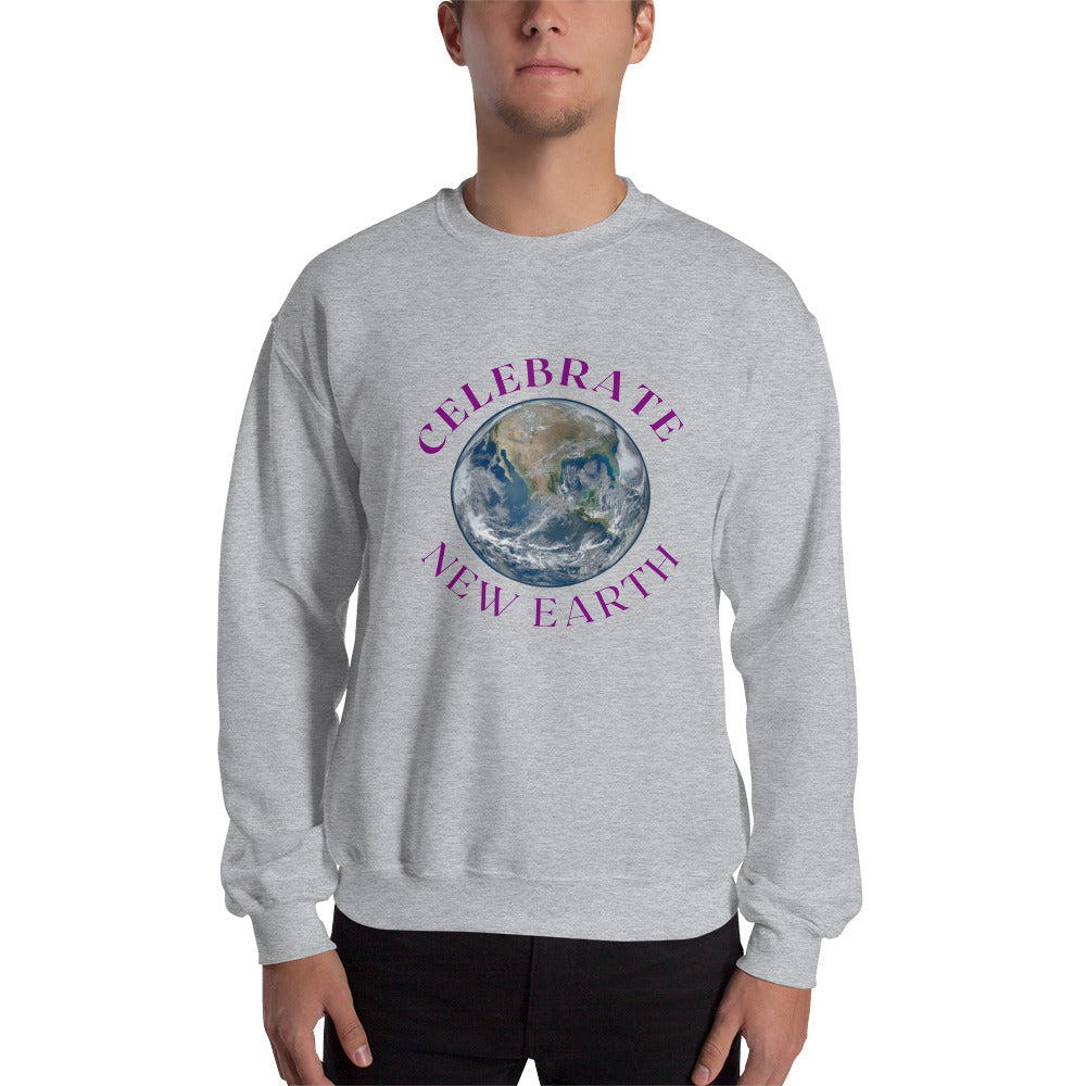 Celebrate New Earth Unisex Sweatshirt