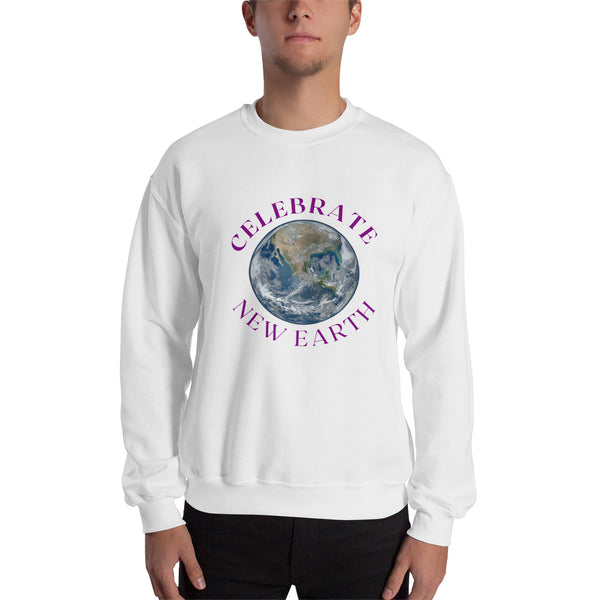 Celebrate New Earth Unisex Sweatshirt