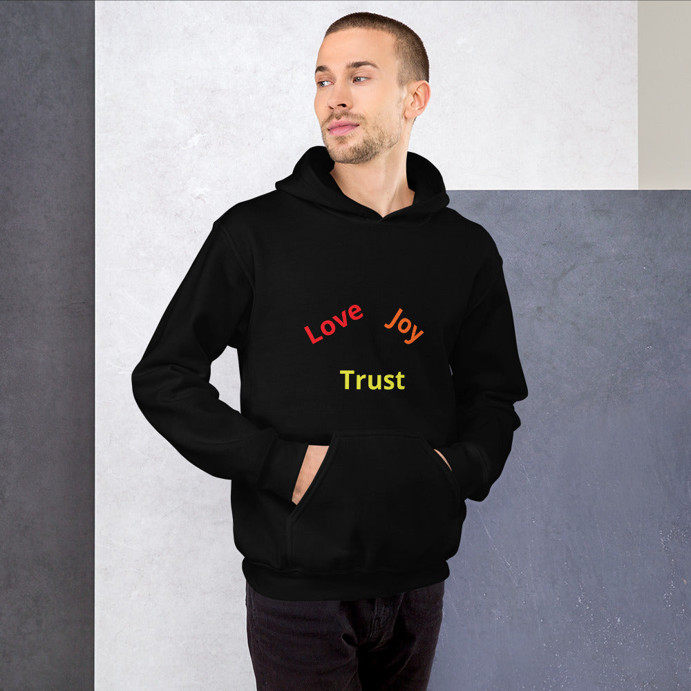 Love joy Trust men Unisex Hoodie