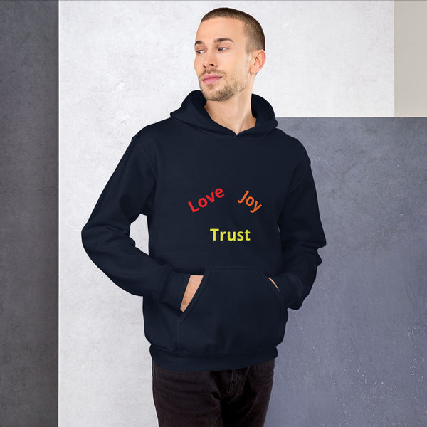 Love joy Trust men Unisex Hoodie