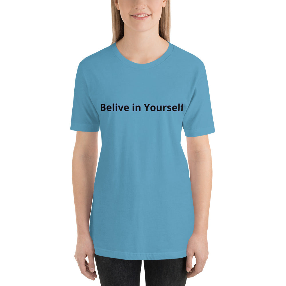 Belive in Yourself Short-Sleeve Unisex T-Shirt for women''s