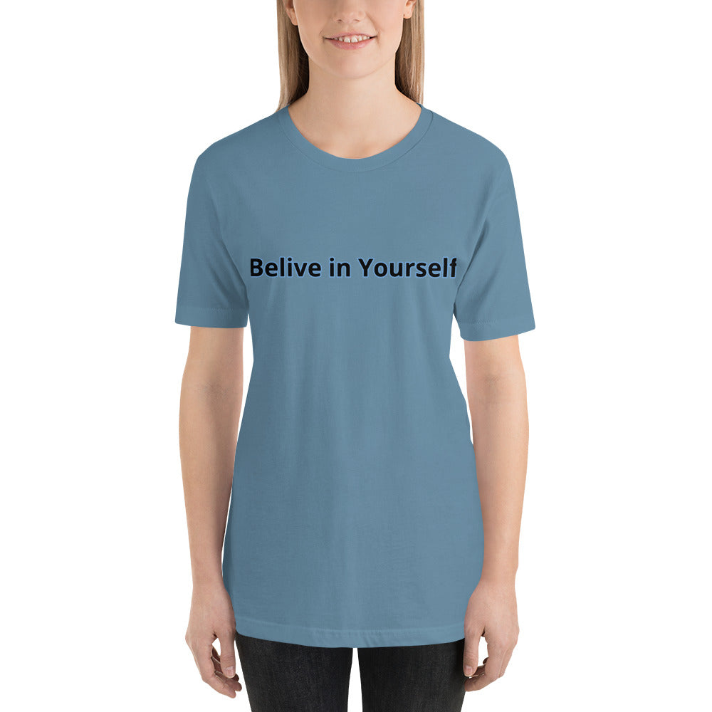 Belive in Yourself Short-Sleeve Unisex T-Shirt for women''s