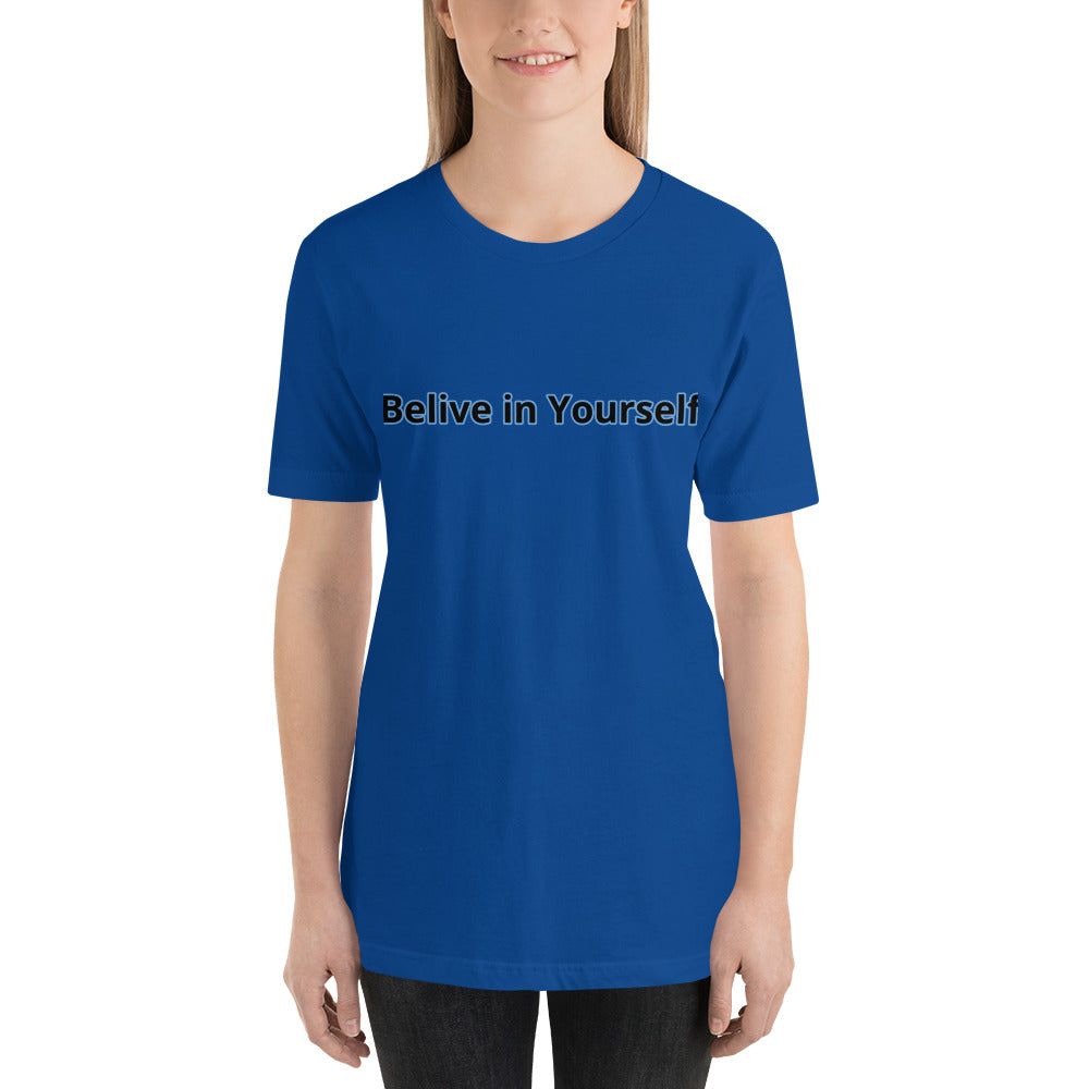 Belive in Yourself Short-Sleeve Unisex T-Shirt for women''s